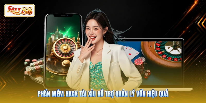 Phần mềm hack tài xỉu hỗ trợ quản lý vốn hiệu quả